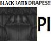 PI - Black Satin Drapes