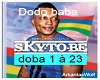 Dodo baba-Sky To Be