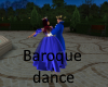 (K) Baroque dance