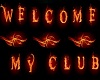 Welcome my club pic