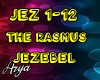 The Rasmus Jezebel