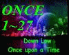 D.Low  Once Upon A Time