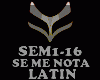 LATIN - SE ME NOTA