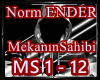 ✘Norm Ender -MknSahibi