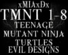 [M]TEENAGE MUTANT NINJA