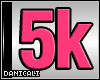 *DC! 5K SUPPORT