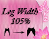 [Arz]Leg Width 105%