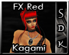 #SDK# FX Red Kagami
