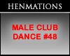 MALE CLUB DANCE #48
