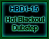 Hot Blackout Dubstep