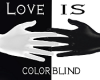 Love Is Colorblind