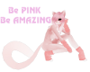 Be Pink Be Amazing