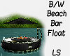 B/W Beach Bar Float