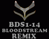 REMIX - BLOODSTREAM
