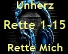Unherz - Rette Mich