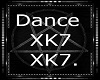 Dance XK7