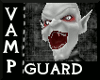 ~A~ Vampire Guard