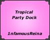 Tropical Party Dock