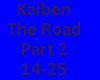 Kaiben-The Road Part2