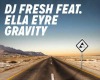 Gravity-DjFresh/EllaEyre