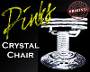 * Crystal chair