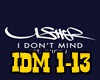 I Don't Mind !!!