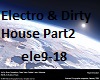 Electro & Dirty House 2