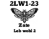 Zate Leb wohl 2