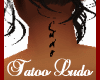 *Tatoo Ludo (F)