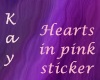 *Kay* Hearts in pink stk