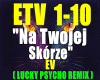 NaTwojejSkorze-EV/RMX.
