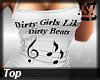 !S!Dirty Girls/Beats Top