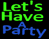 Rotating Party Sign