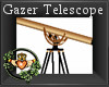 ~QI~ Gazer Telescope