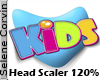 Head Scaler Kids 120%
