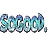iLookSoGood Sticker