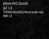Jakone- Zavidit rus