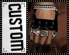 Custom Kay