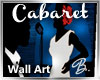 *B* Cabaret Chanteus Art