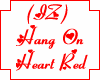 (IZ) Hang On Heart Red