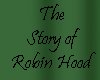 The Story of Robin Hood