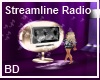 [BD] Streamline Radio
