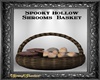 SH Basket of Shrooms