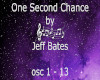 One Second Chance