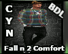 Fall n 2 Comfort Bundle