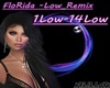 FloRida -Low(remix)