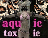 Aquic Toxic, Baggys ,F