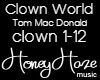 Clown World-Tom MacDonal