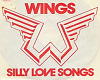 Wings  Silly Love Songs