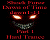 Shock Force-Dawn of Time